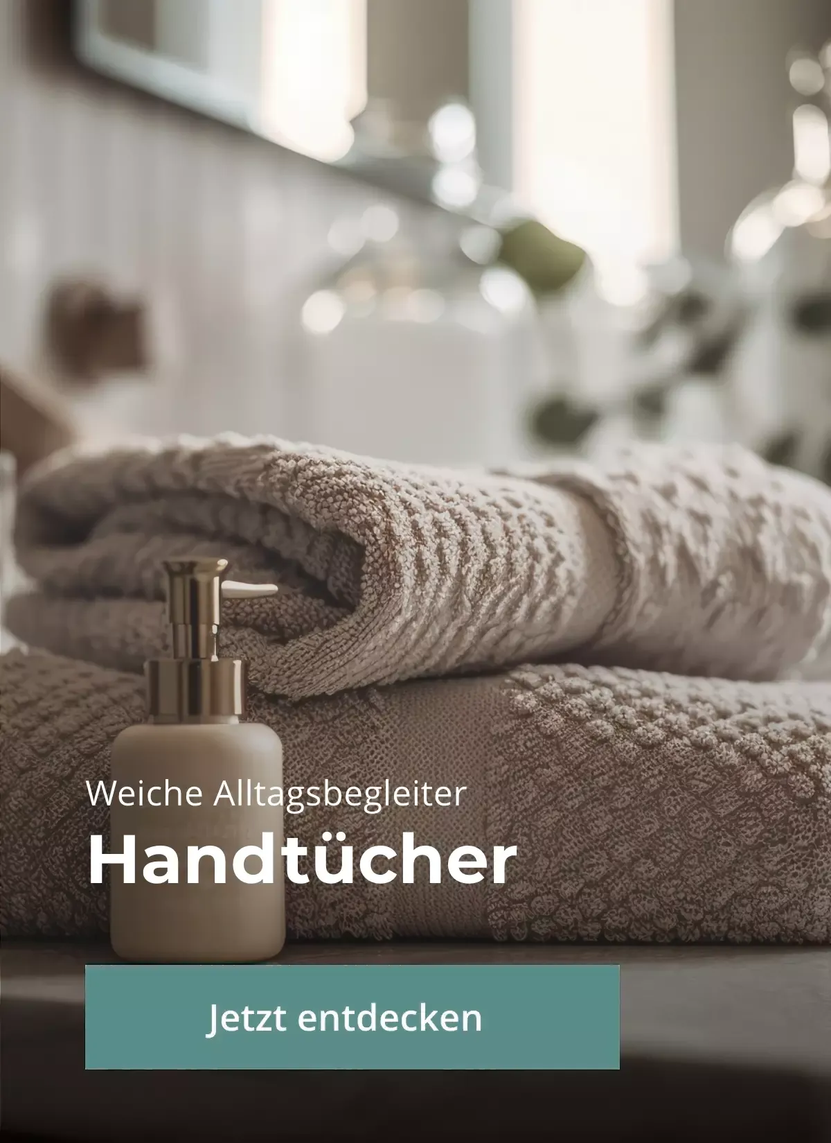 Handtücher - Entdecken Sie unsere hochwertigen Handtücher in verschiedenen Größen und Farben für ein angenehmes Badeerlebnis.